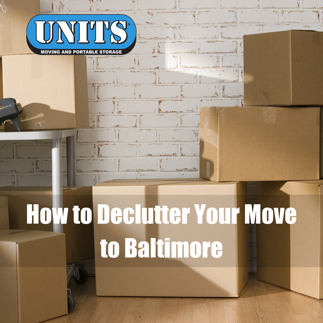 How to Declutter Your Move to Baltimore